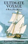 Ultimate Voyage A Book Of Five Mariners