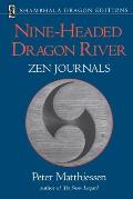 Nine Headed Dragon River Zen Journals 1969 1982