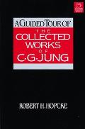 Guided Tour of the Collected Works of C G Jung