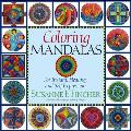 Coloring Mandalas For Insight Healing