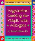 Vegetarian Cooking For People With Aller