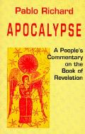 Apocalypse A Peoples Commentary On The B