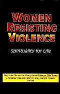 Women Resisting Violence Spirituality