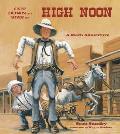Cut Down to Size at High Noon A Math Adventure