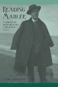 Reading Mahler: German Culture and Jewish Identity in Fin-De-Si?cle Vienna