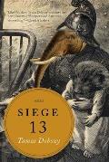 Siege 13 Stories