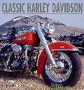Classic Harley Davidson Celebration Of A