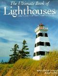 Ultimate Book Of Lighthouses