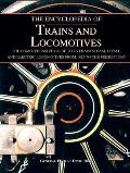 Encyclopedia Of Trains & Locomotives