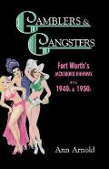 Gamblers & Gangsters Fort Worths Jack