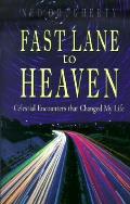 Fast Lane To Heaven