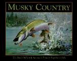 Musky Country Book Of North Americas Pre