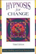 Hypnosis For Change 3rd Edition