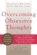 Overcoming Obsessive Thoughts How to Gain Control of Your OCD