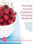 Binge Eating & Compulsive Overeating Workbook