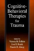 Cognitive Behavioral Therapies For Traum