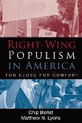Right Wing Populism in America Too Close for Comfort