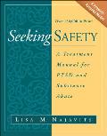 Seeking Safety A Treatment Manual for PTSD & Substance Abuse
