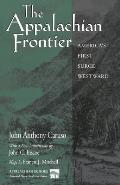 The Appalachian Frontier: America's First Surge Westward