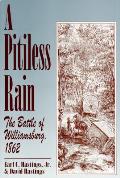 Pitiless Rain The Battle Of Williamsburg