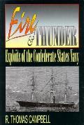 Fire & Thunder Exploits Of The Confedera