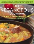 Veganopolis Cookbook A Manual For Great Vegan Cooking