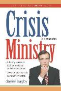Help! Crisis Ministry: A Handbook