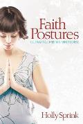 Faith Postures: Cultivating Christian Mindfulness