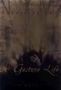 Gesture Life - Signed Edition