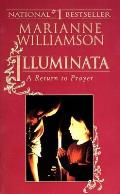 Illuminata A Return to Prayer