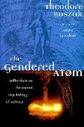 Gendered Atom