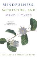 Mindfulness Meditation & Mind Fitness