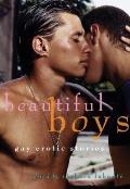 Beautiful Boys: Gay Erotic Stories