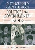 Distinguished Asian American Political and Governmental Leaders