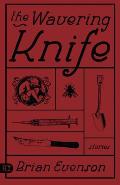 Wavering Knife