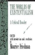 Worlds Existentialism