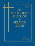 The Preacher's Outline & Sermon Bible - Vol. 22: Ecclesiastes & Song of Solomon: King James Version