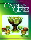 Standard Encyclopedia Of Carnival Glass 6th Edition
