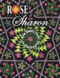 Rose of Sharon New Quilts from an Old Favorite With Quilt Patterns