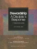 Stewardship: A Disciple's Response: A Pastoral Letter on Stewardship