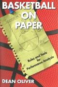 Basketball on Paper Rules & Tools for Performance Analysis