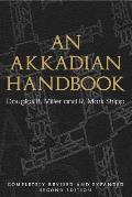 An Akkadian Handbook: Helps, Paradigms, Glossary, Logograms, and Sign List