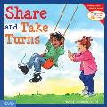 Share & Take Turns Learning To Get Along