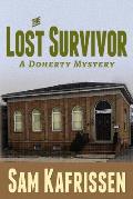 The Lost Survivor: A Doherty Mystery