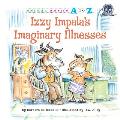 Izzy Impalas Imaginary Illnesses