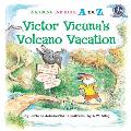 Victor Vicunas Volcano Vacation