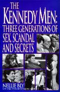 Kennedy Men Three Generations Of Sex