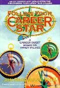 Follow Your Career Star A Career Quest