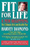 Fit for Life A New Beginning The Ultimate Diet & Health Plan