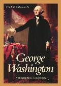 George Washington: A Biographical Companion